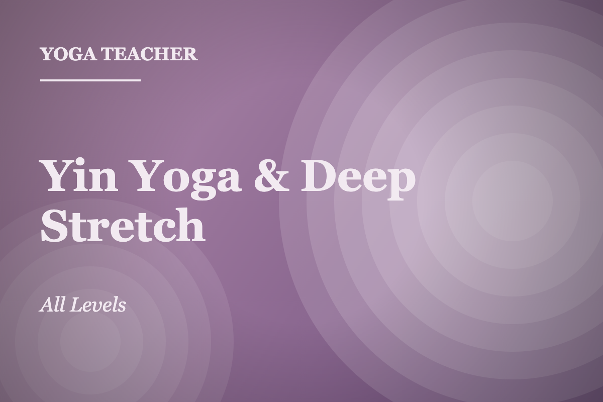 Yin Yoga & Deep Stretch featured image